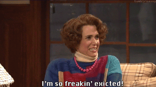 so freaking excited so freaking excited
